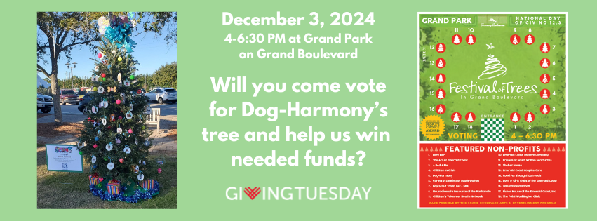 Vote Dec. 3rd for Dog-Harmony’s Tree at Festival of Trees at the Park on Grand Boulevard