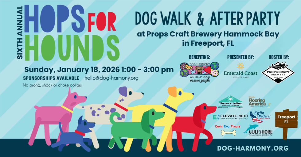 graphic for Dog-Harmony's 6th annual hops for hounds dog walk and doggie social hosted by props brewery in hammock bay, fl on january 18, 2026 from 1 - 3 pm