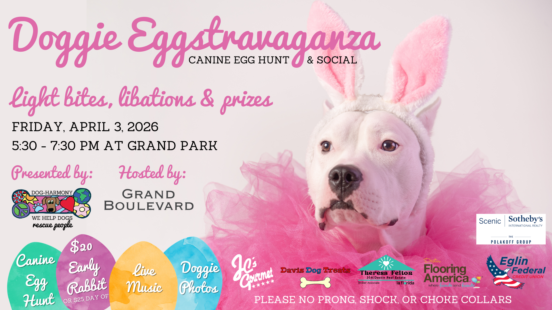 graphic with a white pitbull dog wearing bunny ears and a pink tutu to promote Dog-Harmony's 11th annual doggie eggstravaganza social at grand boulevard in sandestin, fl on friday, april 3, 2026 from 5:30 to 7:30 pm