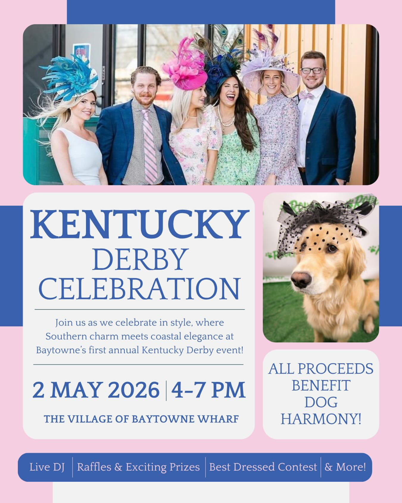 Graphic promoting the 2026 Kentucky Derby Celebration at Baytowne Wharf in Sandestin, FL on May 2 from 4-7 p.m. Proceeds benefit Dog-Harmony